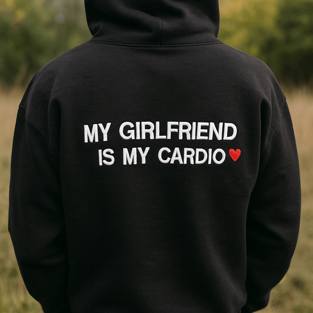 Bluza z Haftem — My Girlfriend Is My Cardio