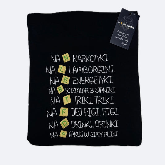 Bluza haftowana z kapturem- Narko*ki na N, Energetyki na E