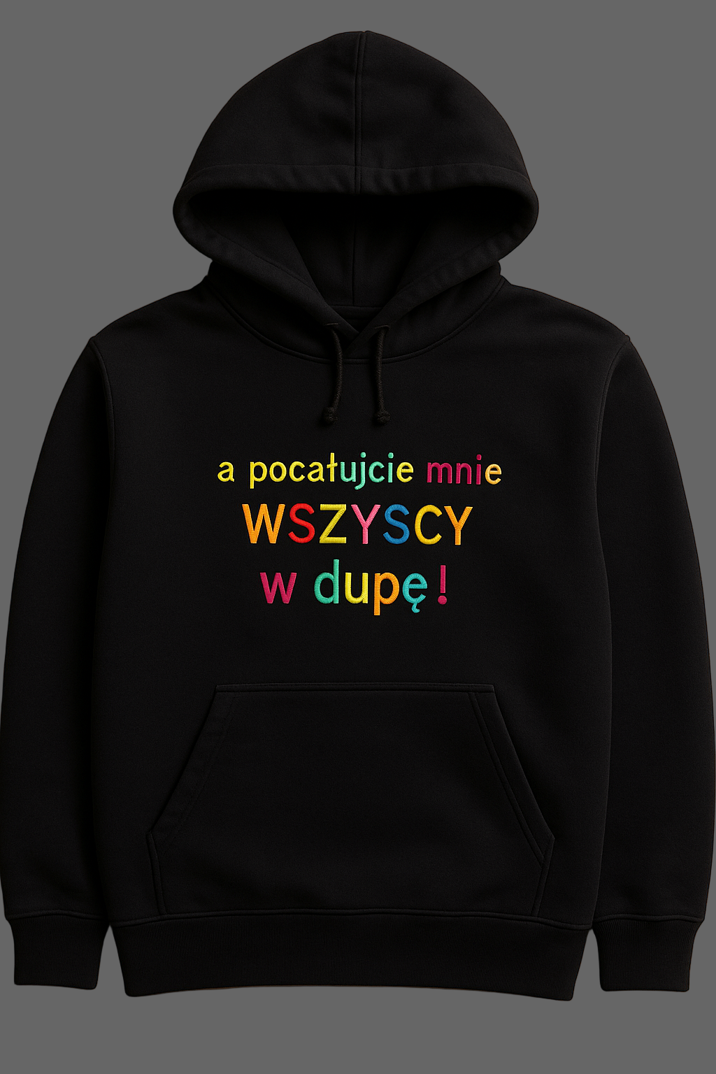 Bluza z haftem A POCAŁUJCIE MNIE