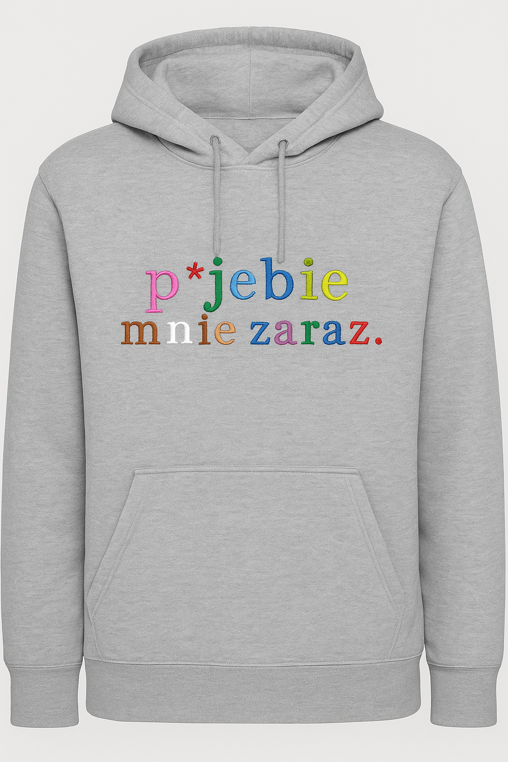 Bluza p*jebie mnie zaraz