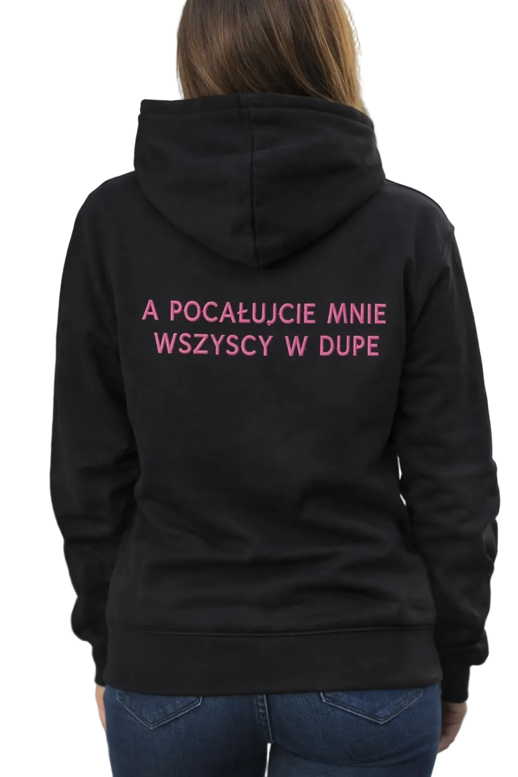 Haftowana Bluza „a pocałujcie mnie WSZYSCY w dupę!” z różowym haftem na plecach, stylowa odzież z indywidualnym napisem.